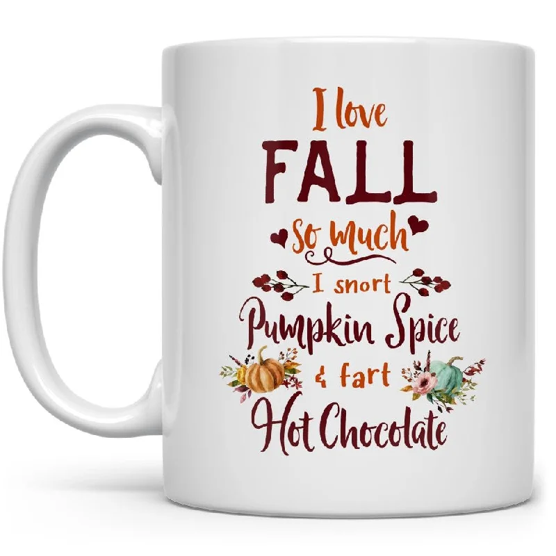 I Love Fall So Much Mug